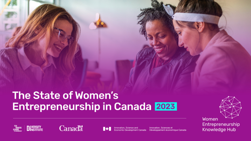 The State of Women's Entrepreneurship in Canada 2023