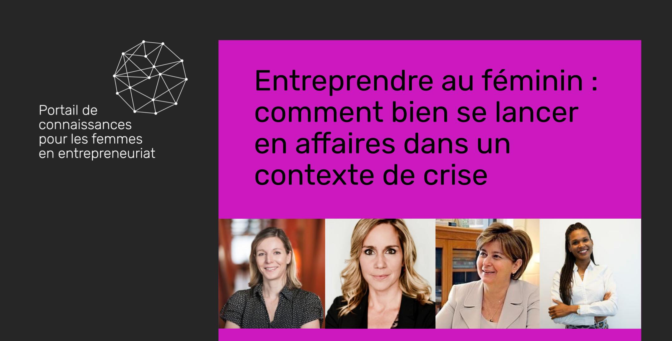 Entreprendre-au-feminin-_-comment-bien-se-lancer-en-affaires-dans-un-contexte-de-crise-1